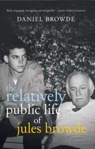 The Relatively Public Life of Jules Browde9